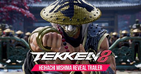The king of iron fist returns to TEKKEN 8 in first.
